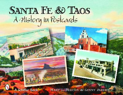 Book cover for Santa Fe and Ta: A History in Poscards