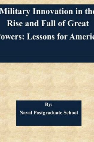 Cover of Military Innovation in the Rise and Fall of Great Powers
