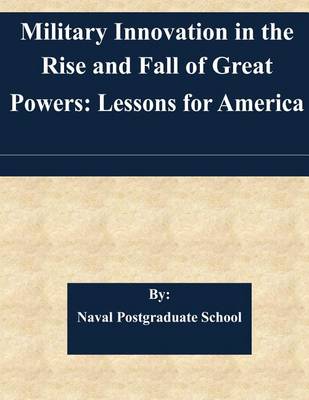 Book cover for Military Innovation in the Rise and Fall of Great Powers