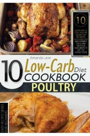 Cover of Low Carb Diet Cookbook Poultry