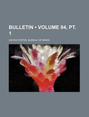 Book cover for Bulletin (Volume 94, PT. 1)