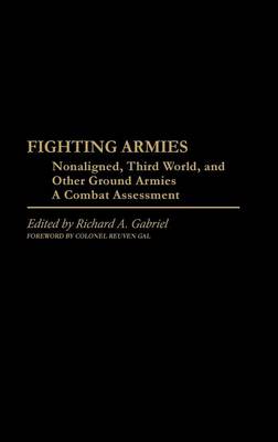 Book cover for Fighting Armies: Nonaligned, Third World, and Other Ground Armies