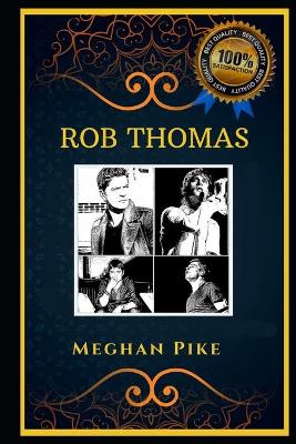 Book cover for Rob Thomas