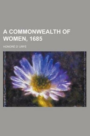 Cover of A Commonwealth of Women, 1685