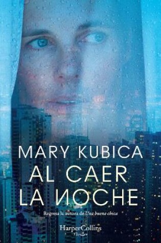 Cover of Al Caer La Noche (When the Lights Go Out - Spanish Edition)