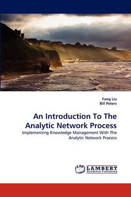 Book cover for An Introduction to the Analytic Network Process