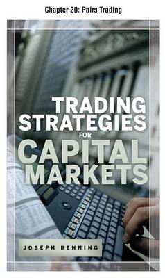 Book cover for Trading Stategies for Capital Markets, Chapter 20 - Pairs Trading