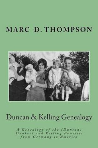 Cover of Duncan & Kelling Genealogy