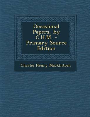 Book cover for Occasional Papers, by C.H.M. - Primary Source Edition