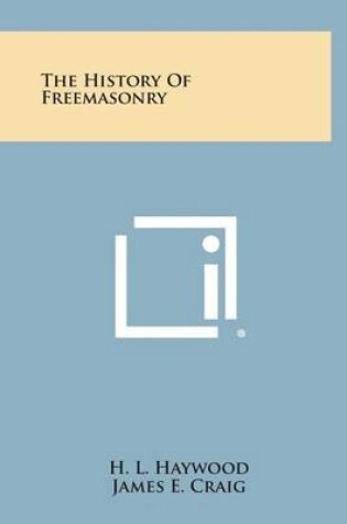 Cover of The History of Freemasonry