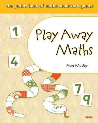 Book cover for Play Away Maths The Yellow Book Of Maths Homework Games Yr1&P2 Pack of 10