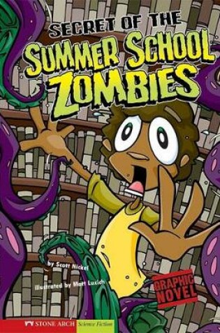 Cover of Summer School Zombies