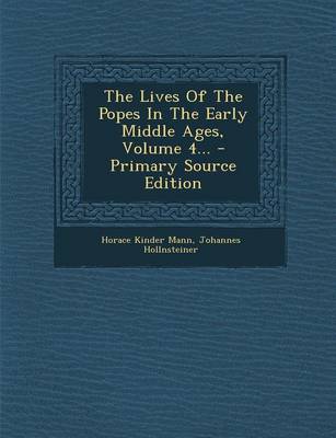 Book cover for The Lives of the Popes in the Early Middle Ages, Volume 4... - Primary Source Edition