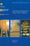 Book cover for Fostering Competition in China's Power Markets