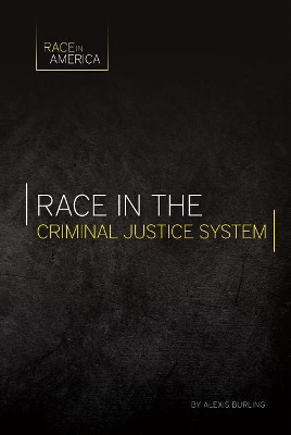 Book cover for Race in the Criminal Justice System