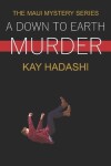 Book cover for A Down to Earth Murder