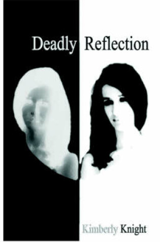 Cover of Deadly Reflection