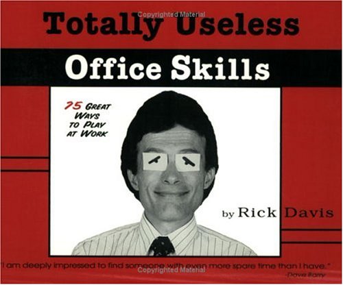 Book cover for Totally Useless Office Skills