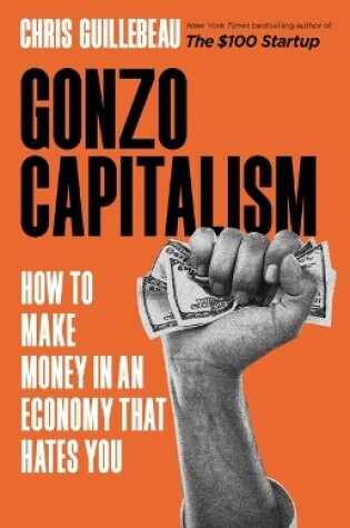 Cover of Gonzo Capitalism