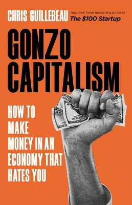 Book cover for Gonzo Capitalism