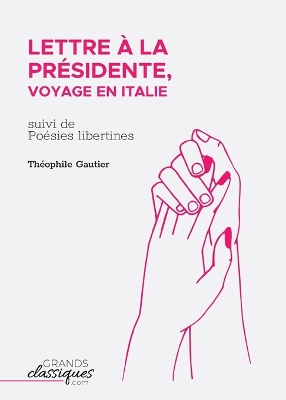 Book cover for Lettre � la Pr�sidente, voyage en Italie