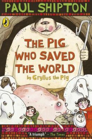 Cover of The Pig Who Saved the World