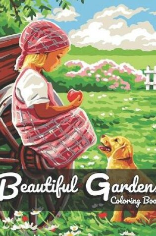 Cover of Beautiful Gardens Coloring Book