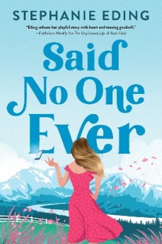 Cover of Said No One Ever