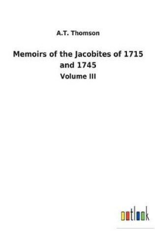 Cover of Memoirs of the Jacobites of 1715 and 1745