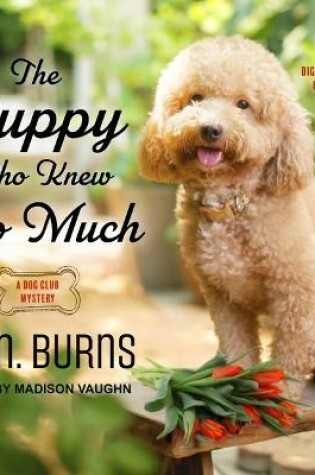 Cover of The Puppy Who Knew Too Much
