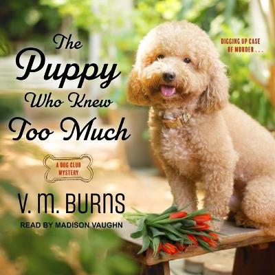 Book cover for The Puppy Who Knew Too Much