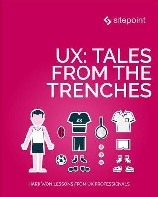 Book cover for Ux: Tales from the Trenches