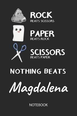 Book cover for Nothing Beats Magdalena - Notebook