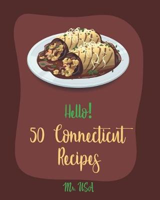 Book cover for Hello! 50 Connecticut Recipes