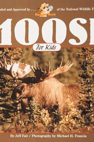 Cover of Moose for Kids