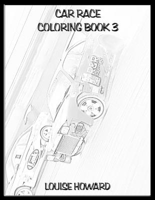 Book cover for Car Race Coloring book 3