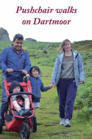 Cover of Pushchair walks on Dartmoor