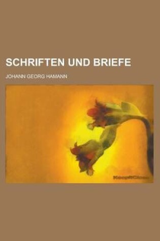 Cover of Schriften Und Briefe