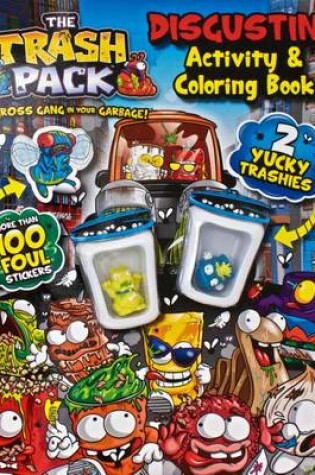 Cover of Trash Pack Mucky Activity and Coloring