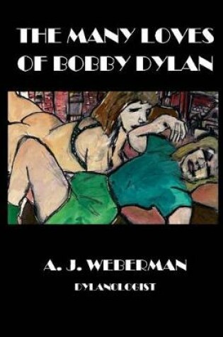 Cover of The Many Loves of Bobby Dylan