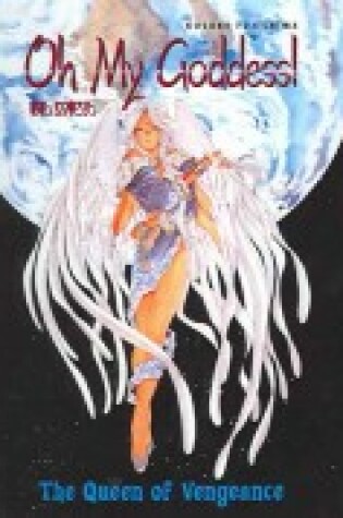 Cover of Oh My Goddess! Queen of Vengeance