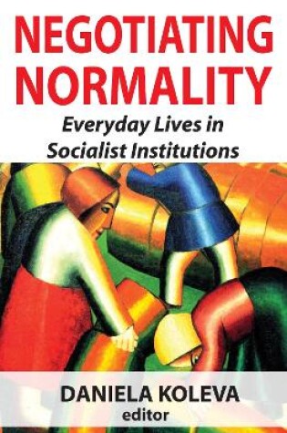 Cover of Negotiating Normality