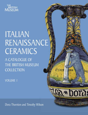 Book cover for Italian Renaissance Ceramics: Catalog