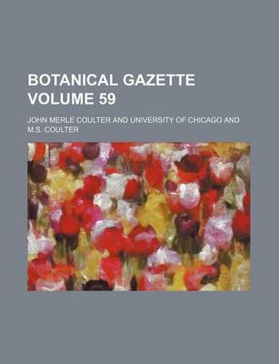 Book cover for Botanical Gazette Volume 59