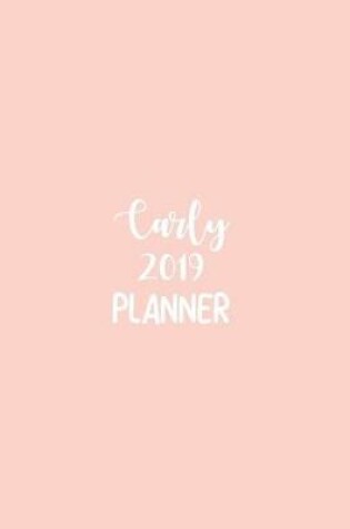 Cover of Carly 2019 Planner