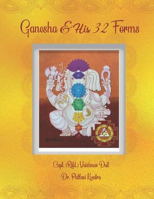 Book cover for Ganesha & His 32 Forms