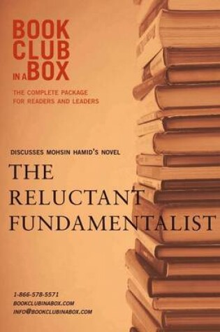 Cover of Bookclub-In-A-Box Discusses the Reluctant Fundamentalist, by Mohsin Hamid