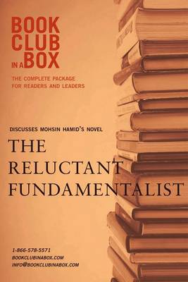 Book cover for Bookclub-In-A-Box Discusses the Reluctant Fundamentalist, by Mohsin Hamid