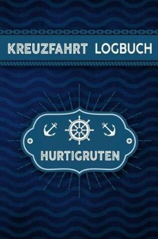 Cover of Kreuzfahrt Logbuch Hurtigruten