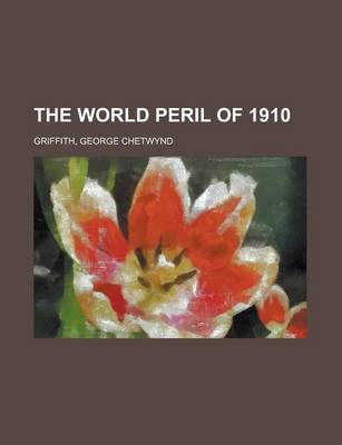Book cover for The World Peril of 1910